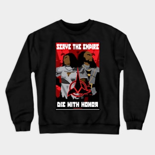 Die With Honor Crewneck Sweatshirt